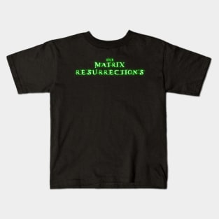 Resurrection Of The Matrix Kids T-Shirt